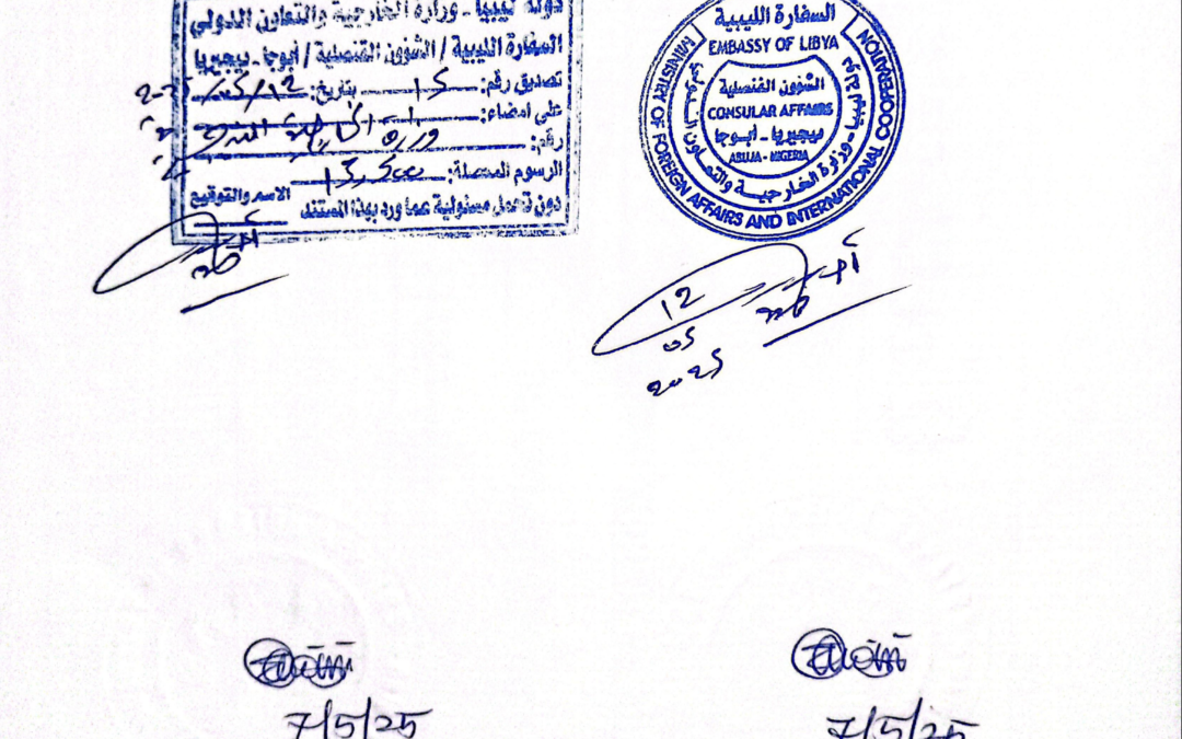 How to Legalise Documents at the Libyan Embassy in Nigeria: A Complete Guide